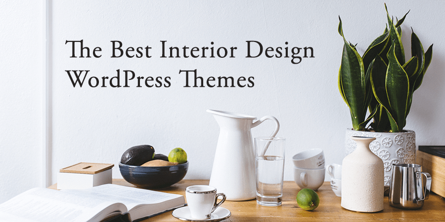 Os melhores temas WordPress de design de interiores