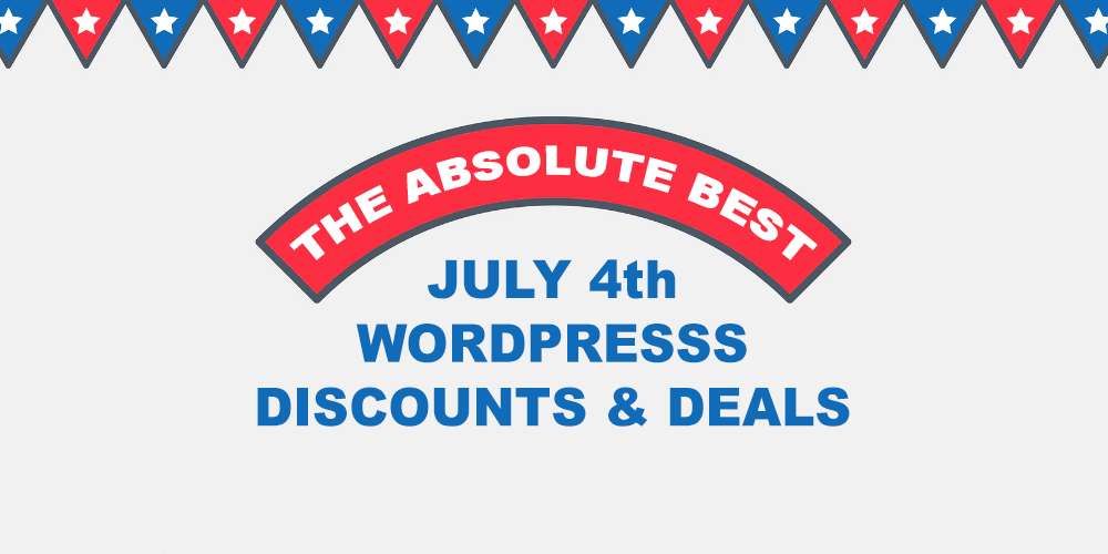 Os melhores descontos, cupons e promoções do WordPress em 4 de julho