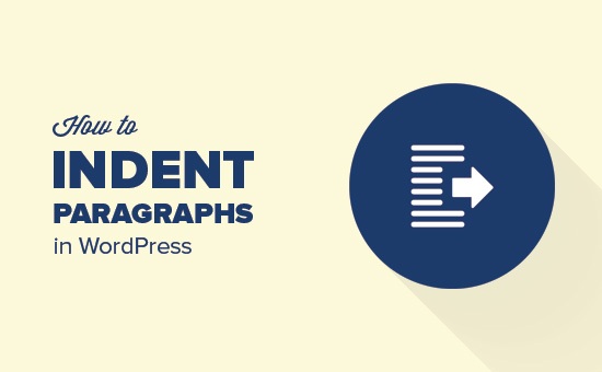 Como recuar parágrafos no WordPress
