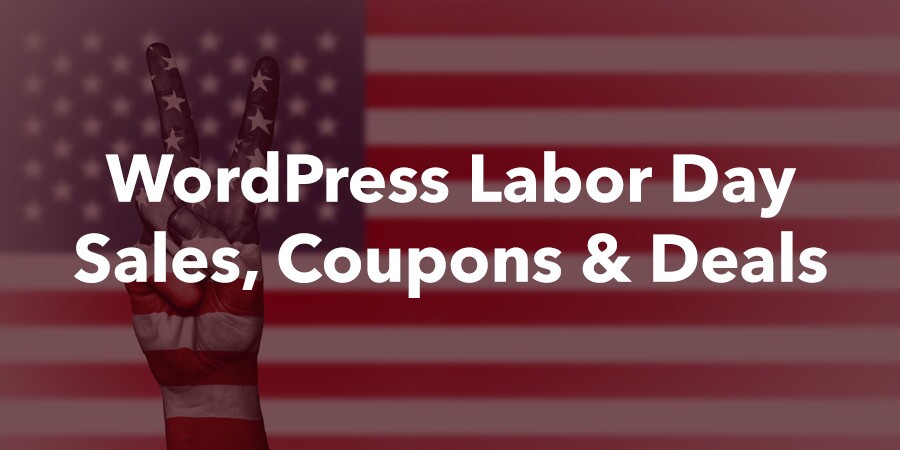 Vendas, cupons e ofertas do WordPress para o Dia do Trabalho
