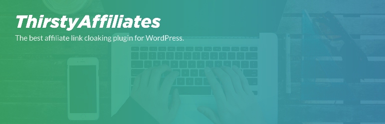 Thirsty Affiliates Plugin WordPress de Marketing de Afiliados Grátis
