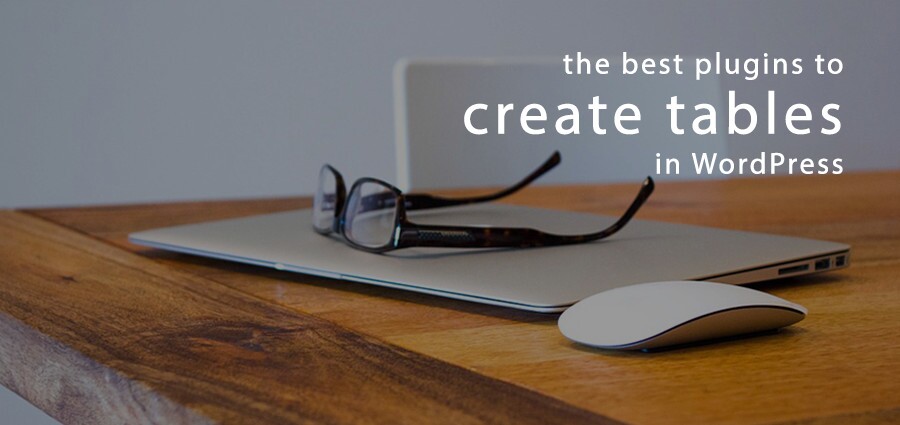 Os melhores plugins de tabela para WordPress para manter os dados organizados
