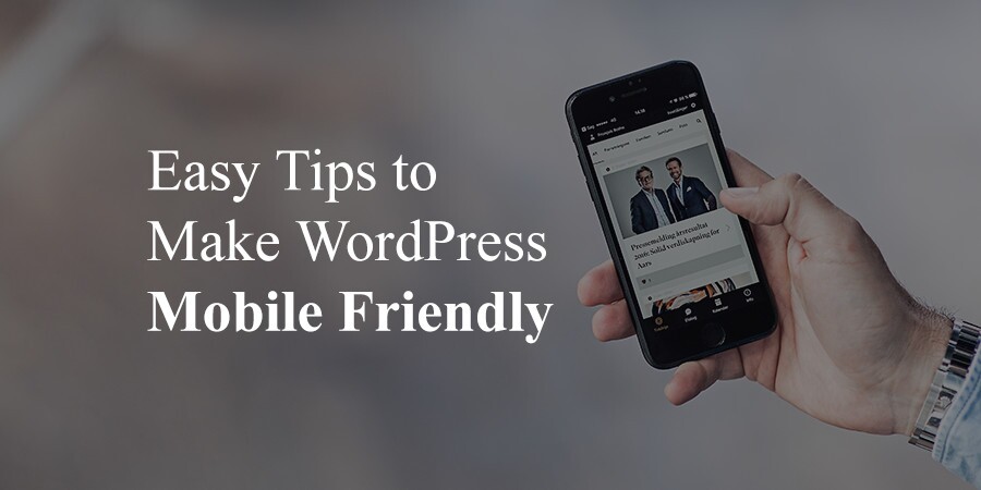 Dicas para tornar o WordPress compatível com dispositivos móveis